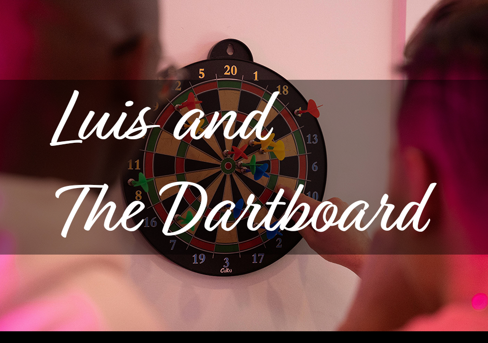 Luis and The Dartboard